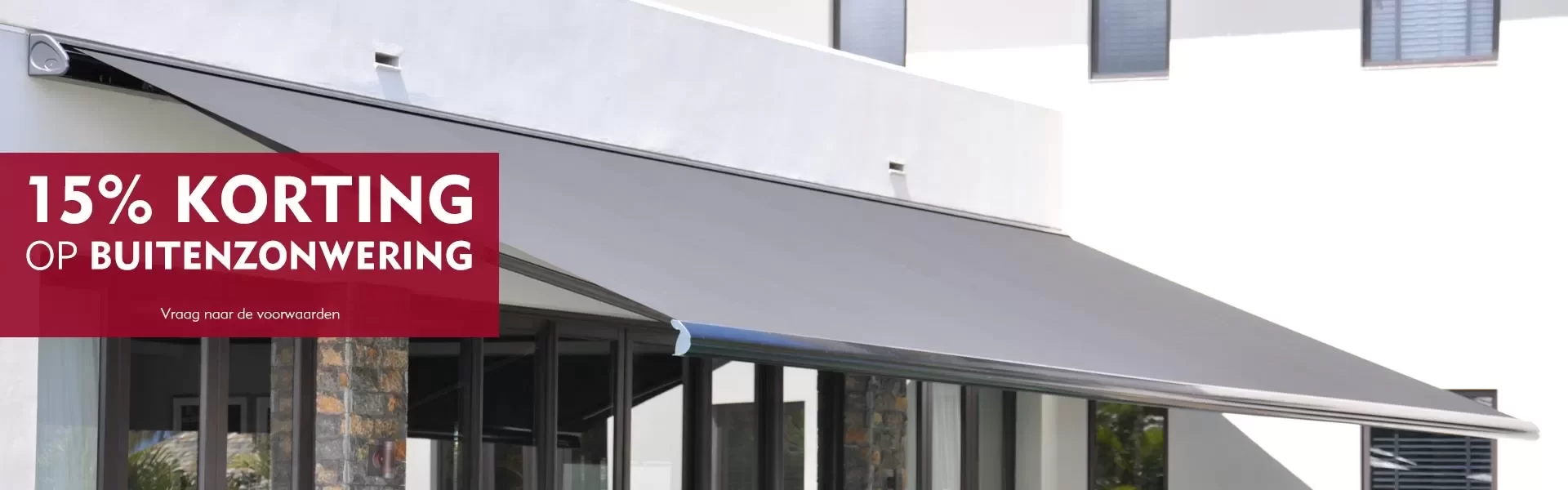 15% Korting op buitenzonwering 15% Korting op buitenzonwering